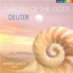 Deuter And Annette Cantor - Garden Of The Gods FLAC