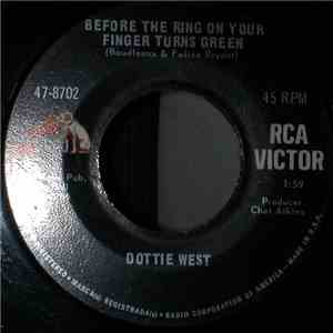 Dottie West - Before The Ring On Your Finger Turns Green FLAC