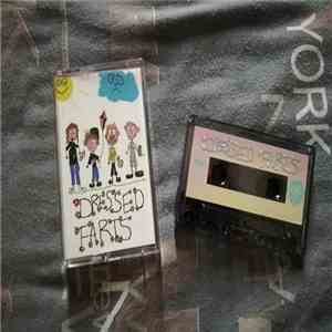 Dressed Farts - Tape 2009-2014 FLAC
