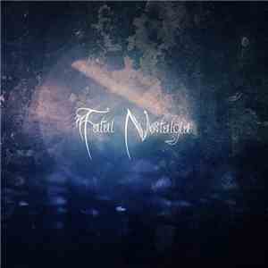 Fatal Nostalgia - Regret FLAC