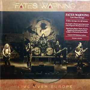 Fates Warning - Live Over Europe FLAC