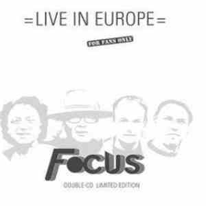 Focus  - Live In Europe FLAC