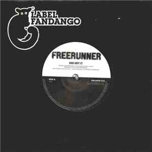 Freerunner - She Get It FLAC