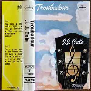 J.J. Cale - Troubadour FLAC