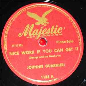 Johnny Guarnieri - Nice Work If You Can Get It FLAC