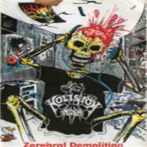 Kolision Mosh - Zerebral Demolition FLAC