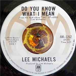 Lee Michaels - Do You Know What I Mean FLAC