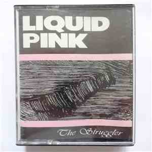 Liquid Pink  - The Struggler FLAC