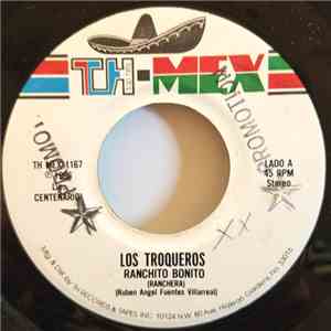 Los Troqueros - Ranchito Bonito FLAC