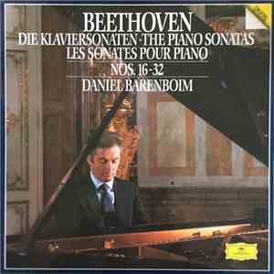Ludwig van Beethoven, Daniel Barenboim - The Piano Sonatas Nos. 16-32 FLAC