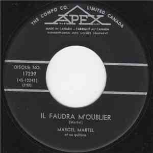 Marcel Martel - Il Faudra M'oublier FLAC