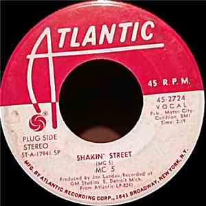 MC 5 - Shakin' Street / The American Ruse FLAC