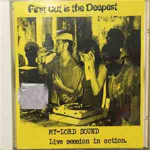 My-Lord Sound - First Cut In The Deepest FLAC