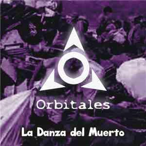 Orbitales - La Danza Del Muerto FLAC
