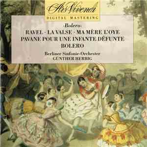 Ravel – Berliner Sinfonie-Orchester Dirigent: Günther Herbig - ›Bolero‹ FLAC