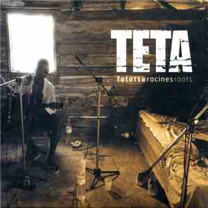 Teta - Fototse Racines Roots FLAC