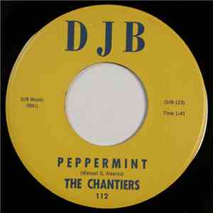 The Chantiers  - Peppermint / Dear Mr. Clock FLAC