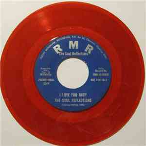 The Soul Reflections Featuring Carroll Jones  - Reflections' Walk Groovin' In The Basement / I Love You Baby FLAC