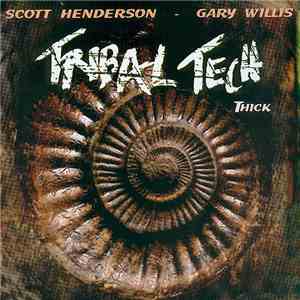 Tribal Tech  - Thick FLAC