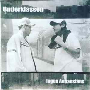 Underklassen - Ingen Annanstans FLAC