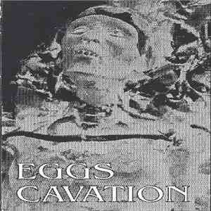 Various - Eggs Cavation FLAC