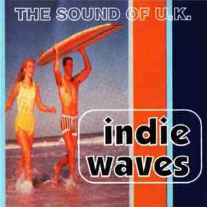 Various - Indie Waves FLAC