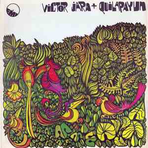 Victor Jara + Quilapayún - Victor Jara y Quilapayún FLAC