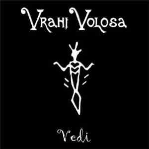 Vrani Volosa - Vedi FLAC