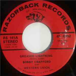 Bobby Crafford with Western Union  - Greased Lightning / On That Old Football Field FLAC