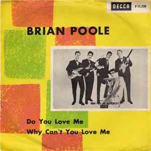 Brian Poole - Do You Love Me / Why Can't You Love Me FLAC