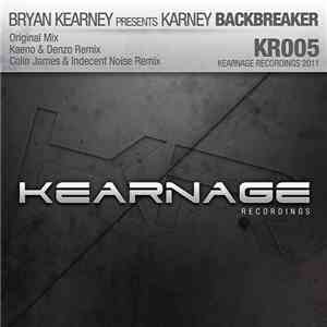 Bryan Kearney Presents Karney - Backbreaker FLAC