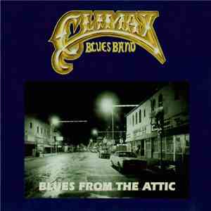 Climax Blues Band - Blues From The Attic FLAC
