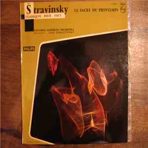 Columbia Symphony Orchestra , Direction Igor Stravinsky - Le Sacre Du Printemps FLAC