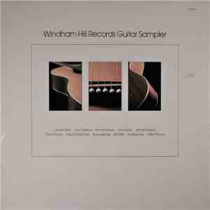 David Cullen / Eric Tingstad / Danny Heines / John Doan / James Gordon / Chris Proctor / Edward Gerhard / Bruce BecVar / Bill Mize / Andrew York / Peter Maunu - Windham Hill Records Guitar Sampler FLAC