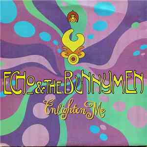 Echo & The Bunnymen - Enlighten Me FLAC