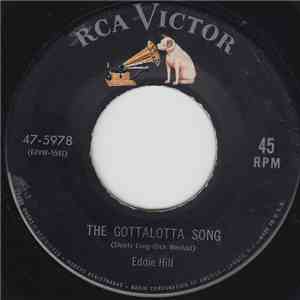 Eddie Hill - The Gottalotta Song / I Don't Think I'm Gonna Like It FLAC