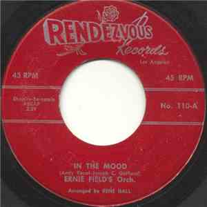 Ernie Field's Orch. - In The Mood / Christopher Columbus FLAC