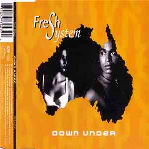 Fresh System - Down Under FLAC
