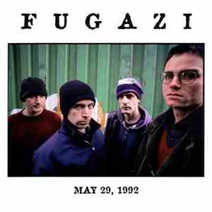 Fugazi - 5-29-92 Bordeaux France Theatre Barbey FLAC