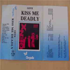 Gen X - Kiss Me Deadly FLAC