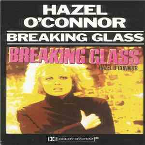 Hazel O'Connor - Breaking Glass FLAC
