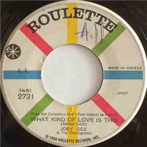 Joey Dee & The Starliters - What Kind Of Love Is This FLAC