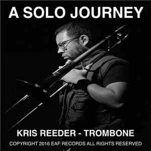 Kris Reeder - A Solo Journey FLAC