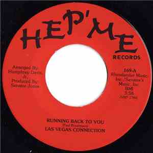 Las Vegas Connection - Running Back To You / Can't Nobody Love Me Like You Do FLAC