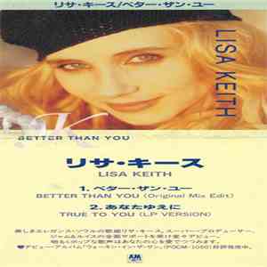Lisa Keith - Better Than You FLAC