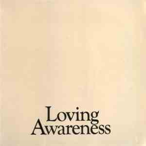 Loving Awareness - Loving Awareness FLAC