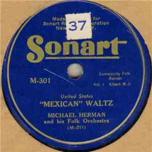Michael Herman And His Folk Orchestra - Mexican Waltz FLAC