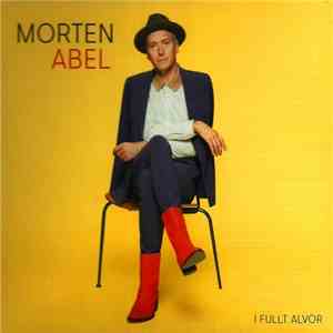 Morten Abel - I Fullt Alvor FLAC