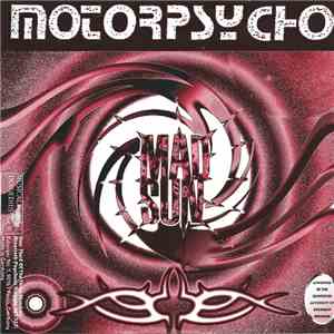 Motorpsycho / Alice Cooper - Mad Sun / Nobody Likes Me FLAC