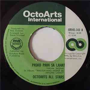 OctoArts All-Stars - Pasko Para Sa Lahat FLAC